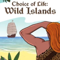 Choice Of Life: Wild Island